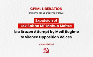 Expulsion of Lok Sabha MP Mahua Moitra is a Brazen Attempt by Modi Regime to Silence Opposition Voices