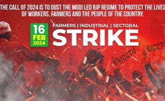 Feb 16 Strike and Rural Bandh must Deliver a Historic Blow against Anti-People Modi’s Regime