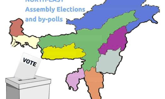 NE Assembly Elections and by-polls